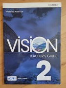 Vision 2 TEACHER'S GUIDE A2/B1 (bez płyty)