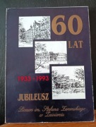 60 lat (1933-1993) jubileusz Liceum w Zawierciu
