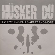 Hüsker Dü – Everything Falls Apart And More  CD  hc/punk, indie rock US