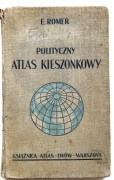 ATLAS     POLITYCZNY    E.  ROMER -WYDANIE   ROK 1937