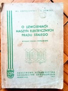 O uzwojeniach maszyn elektrycznych PRĄDU STAŁEGO, wyd. 1951 z rysunkami
