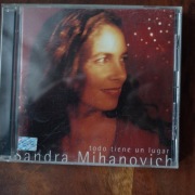 SANDRA MIHANOVICH: TODO TINE UN LUGAR 1CD