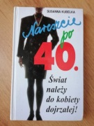 Nareszcie po 40. - Susanna Kubelka 