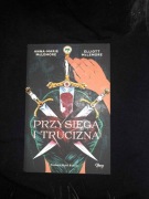 Przysięga i trucizna Anna-Marie McLemore, Elliot McLemore, Praca zbiorowa