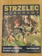 Strzelec wyborowy. Szkolenie Peter Brookesmith