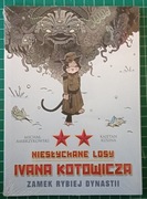 Niesłychane losy Ivana Kotowicza t.2 (zafoliowany)