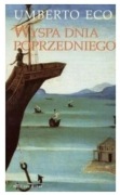 Wyspa dnia poprzedniego - Umberto Eco