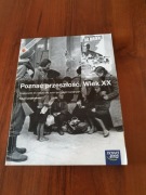 Poznać przeszłość. Wiek XX