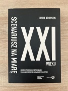 SCENARIUSZ NA MIARĘ XXI