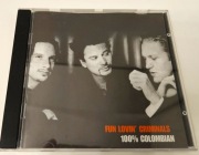 CD  FUN  LOVIN'  CRIMINALS  -  100%  Colombian 