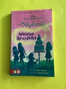 268. „PEWNEGO RAZU W NIBYLANDII-WESELNE SKRZYDEŁKA” - K. THORPE - 2015 rok