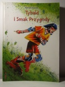 Tybald i Smak Przygody - Barbara Wicher