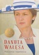 Danuta Wałęsa Marzenia i Tajemnice