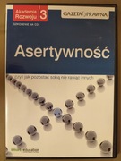 Asertywność czyli jak pozostać sobą nie raniąc innych.