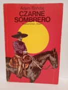 Czarne sombrero Adam Bahdaj