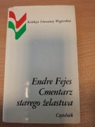 Endre Fejes Cmentarz starego żelastwa