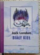 Biały Kieł, Jack London, Zysk i S-ka Tylko przedmiot