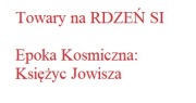 FOE komplet towarów z Księżyca Jowisza na Rdzeń SI