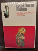 Cywilizacja islamu Janine i Dominique. Sourdel