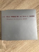 DJ Red 5 vs. DJ’s@Work - Rhytm & Drums 2001. CD MAXI-SINGLE, 5 vers.