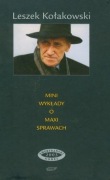 Leszek Kołakowski - Mini wykłady o Maxi sprawach. Trzy serie