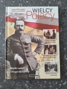 Wielcy polacy Józef Piłsudski