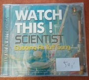 SCIENTIST Watch This! Dubbing at Tuff Gong NOWA