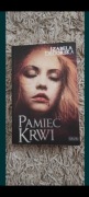 Pamięć Krwi Izabela Degórska 