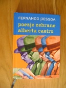 Fernando Pessoa, Poezje zebrane Alberta Caeiro