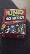 Uno no mercy.   