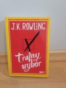 J.K. Rowling - Trafny wybór