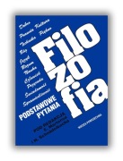 FILOZOFIA. PODSTAWOWE PYTANIA - red. Ekkehard Martens, Herbert Schnädelbach