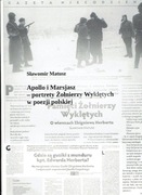 S. Matusz - Apollo i Marsjasz. Portety Żołnierzy Wyklętych w poezji...