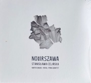NOWA WARSZAWA- S. CELIŃSKA Bartłomiej Wąsik Royal String Quartet folia CD