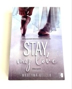 Stay My Love Martyna Keller