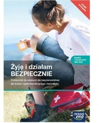 Żyję i działam bezpiecznie