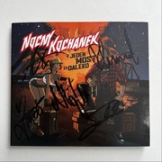 NOCNY KOCHANEK - O JEDEN MOST ZA DALEKO CD + AUTOGRAFY!