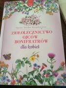Lektura obowiązkowa! Ziołolecznictwo dla kobiet.
