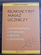 Relaksacyjny masaż leczniczy - Leszek Magiera