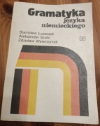 Gramatyka języka niemieckiego - Szulc, Łuszczyk, Wawrzyniak