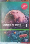 Biologia na czasie 1 Podręcznik Zakres podstawowy LO i Technikum  Nowa Era