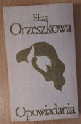 Opowiadania Eliza Orzeszkowa 