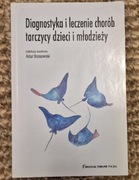Diagnostyka i leczenie chorób tarczycy dzieci i młodzieży, Artur Bossowski