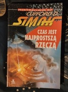 Czas jest najprostszą rzeczą 
