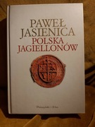 Polska Jagiellonów Paweł Jasienica
