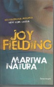 Joy Fielding, Martwa natura