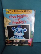 Five Nights at Freddy's. The Ultimate Guide. 