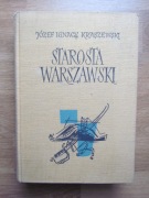 J. I. KRASZEWSKI _ Starosta warszawski