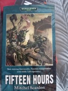 Fifteen Hours WH40K 