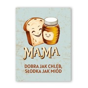 Plakat Dzień Matki "Mama – dobra jak chleb, słodka jak miód" A3 (30 x 40cm)